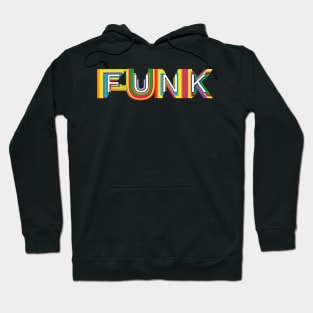 FUNK Hoodie